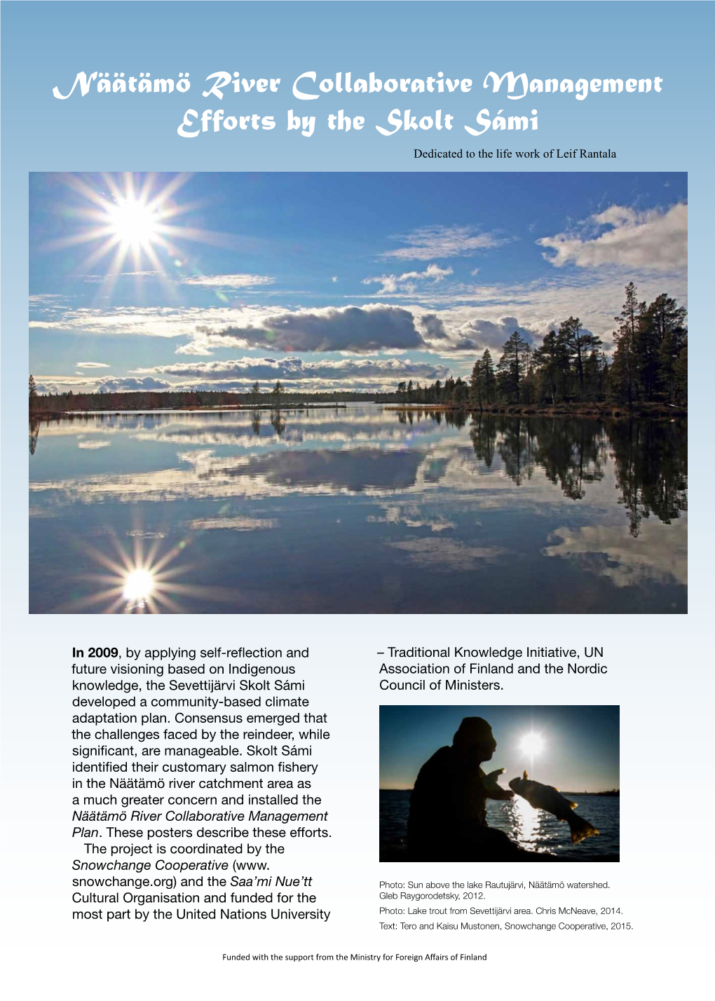 Näätämö River Collaborative Management Efforts by the Skolt Sámi Dedicated to the Life Work of Leif Rantala