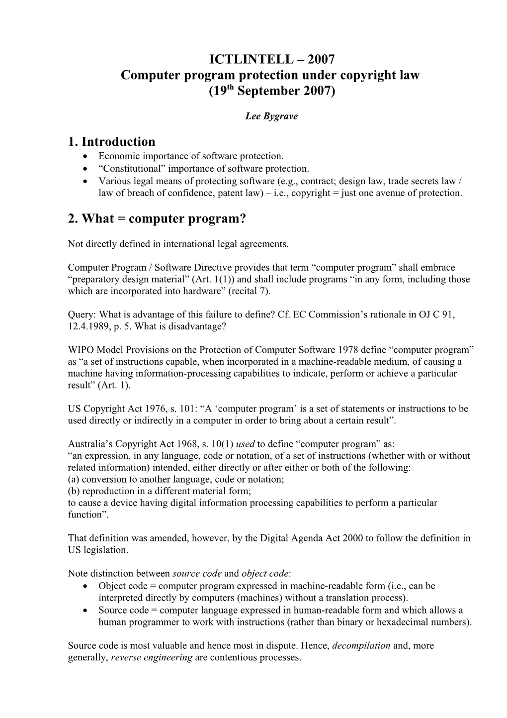 LAWS 1031 Information Technology Law (Aka Cyberspace Law )