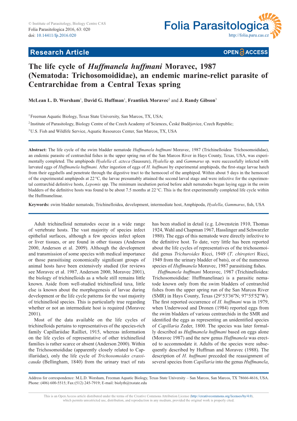 The Life Cycle of Huffmanela Huffmani Moravec, 1987 (Nematoda: Trichosomoididae), an Endemic Marine-Relict Parasite of Centrarchidae from a Central Texas Spring