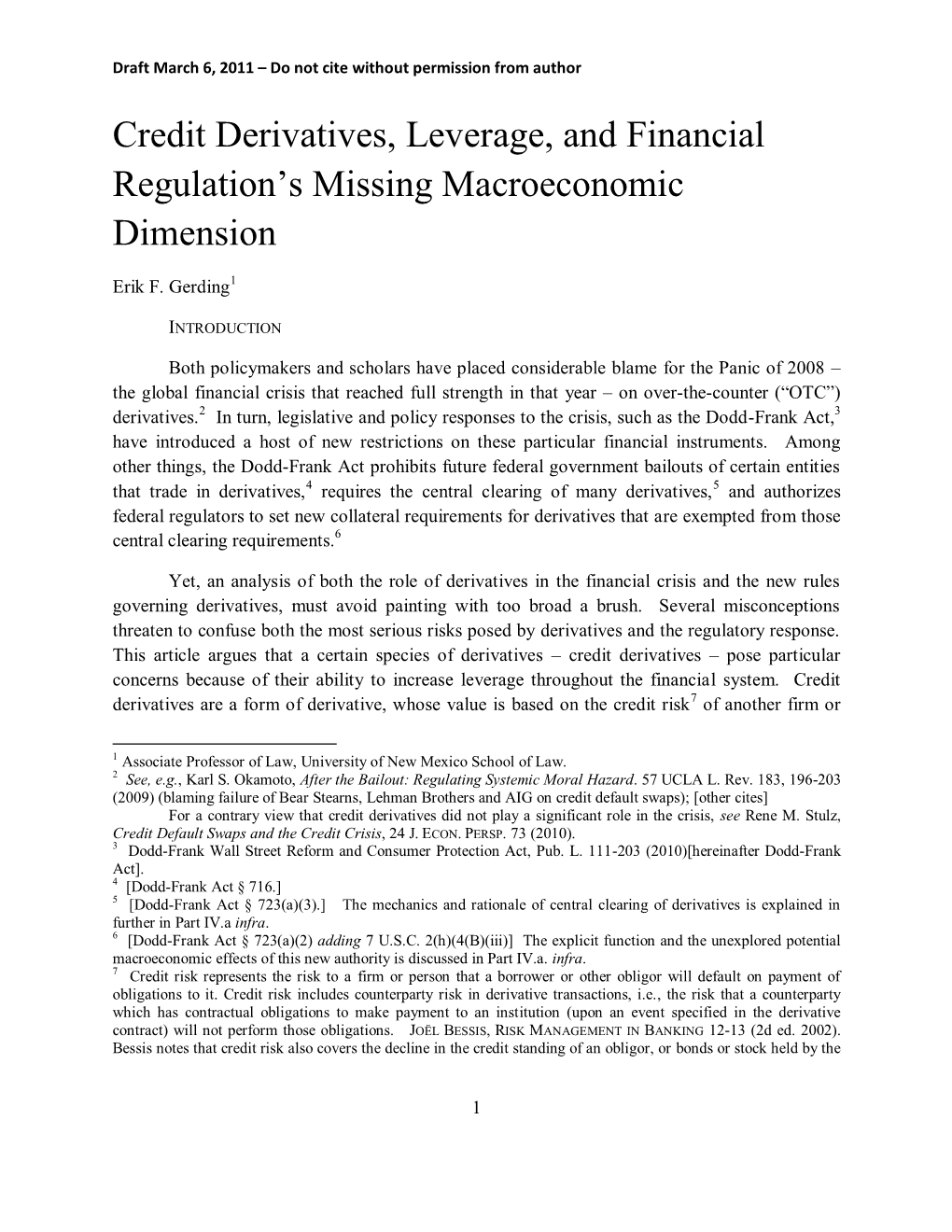 Credit Derivatives, Leverage, and Financial Regulation’S Missing Macroeconomic Dimension