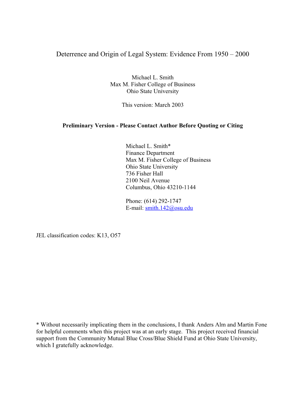 Deterrence and Origin of Legal System: Evidence from 1950 2000