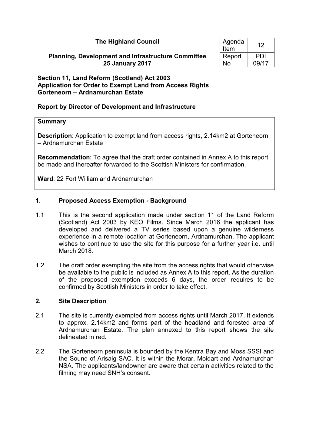 Act 2003: Application for Order to Exempt Land from Access Rights