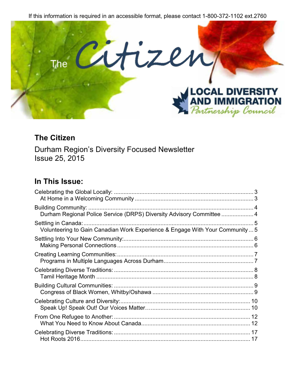 The Citizen Durham Region’S Diversity Focused Newsletter Issue 25, 2015