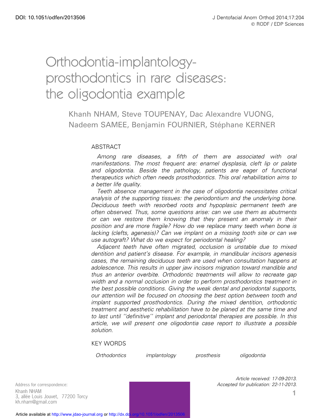 Orthodontia-Implantology- Prosthodontics in Rare Diseases: the Oligodontia Example