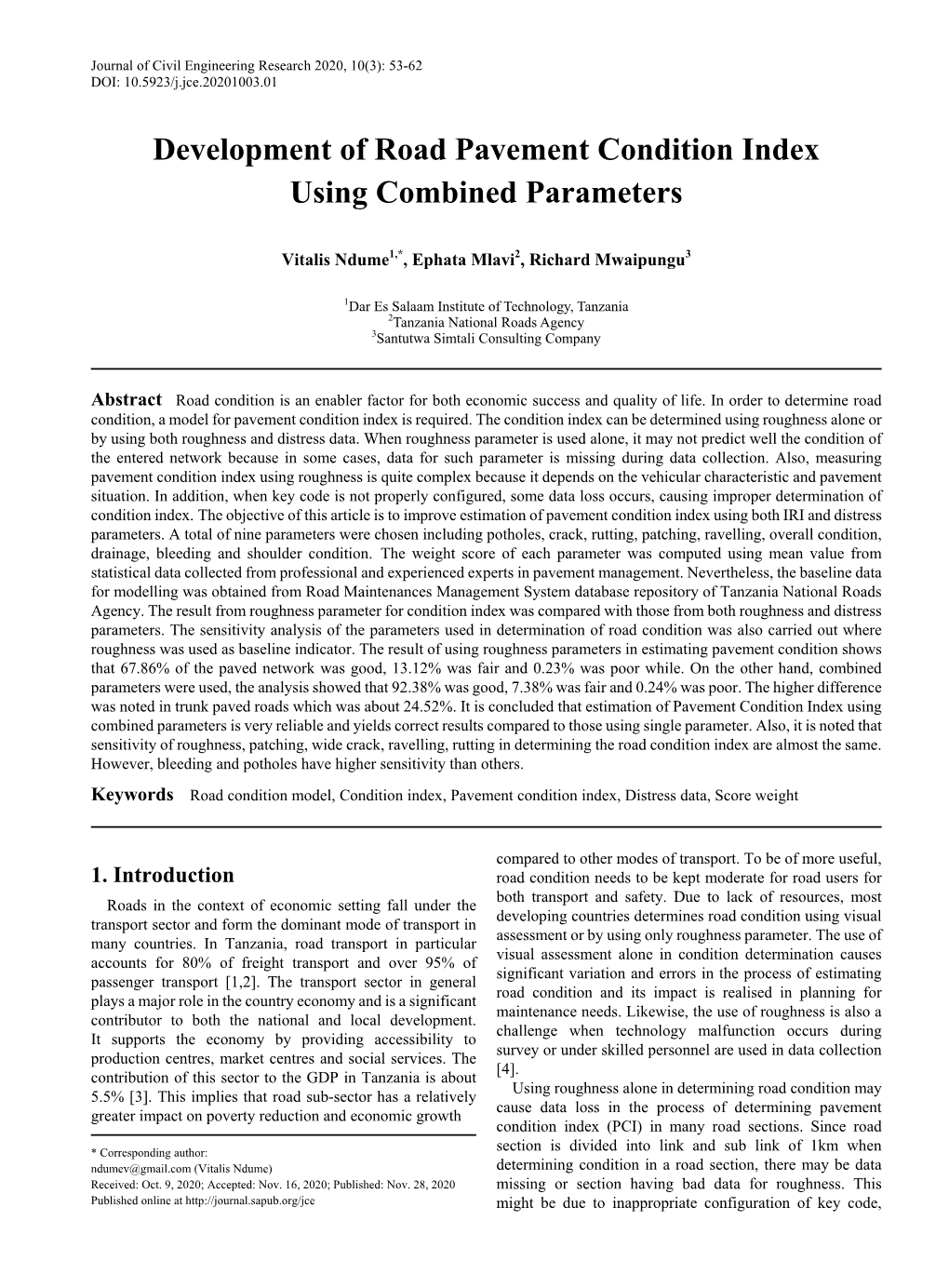 Development of Road Pavement Condition Index Using Combined Parameters