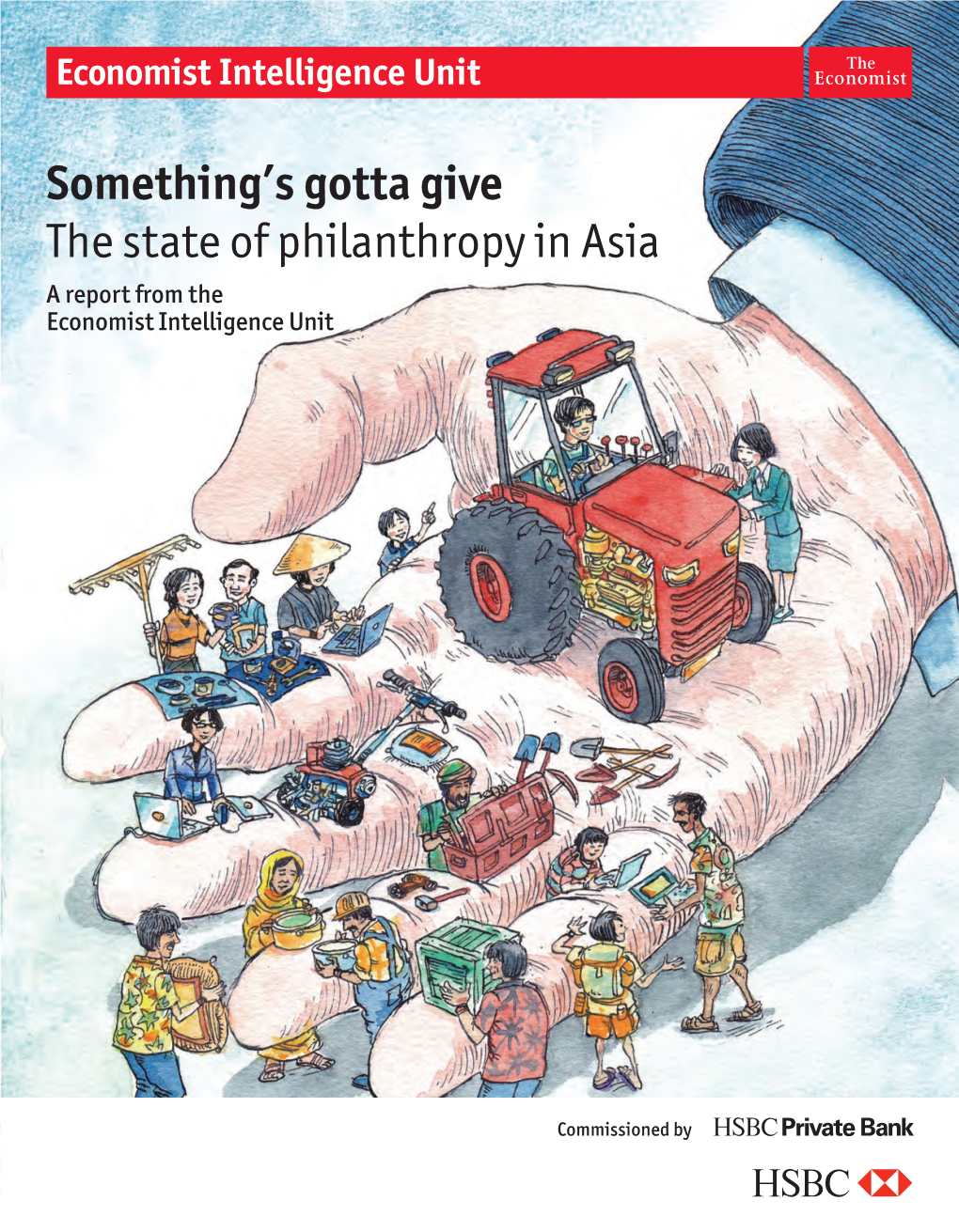Something's Gotta Give the State of Philanthropy in Asia