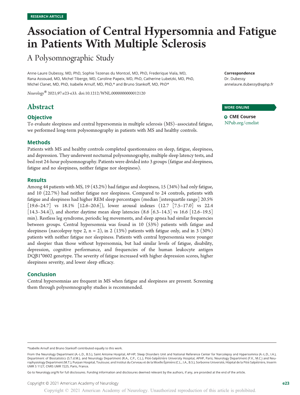 Association of Central Hypersomnia and Fatigue in Patients with Multiple Sclerosis a Polysomnographic Study