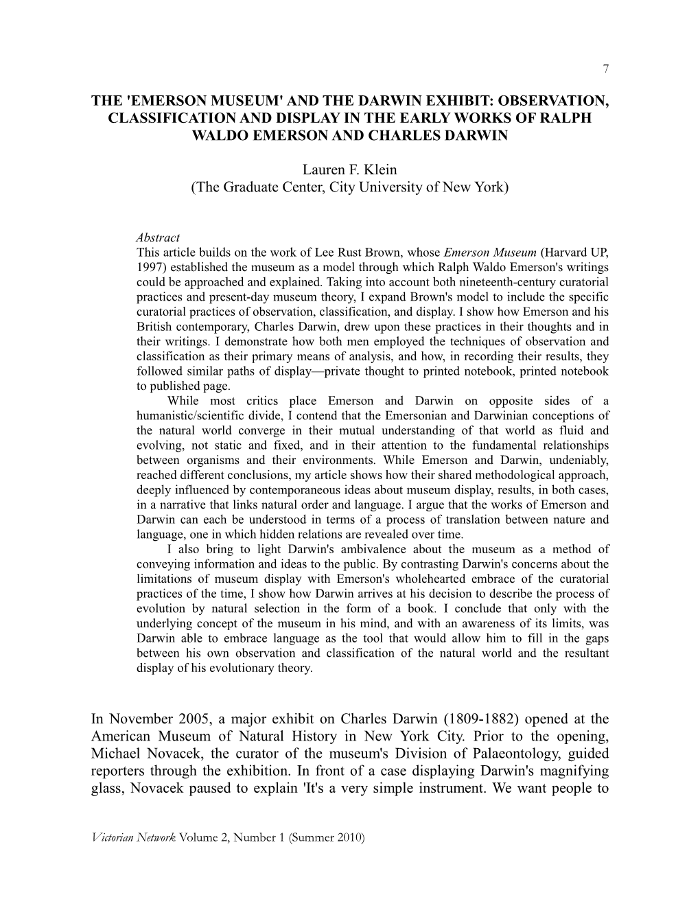 The 'Emerson Museum' and the Darwin Exhibit: Observation, Classification and Display in the Early Works of Ralph Waldo Emerson and Charles Darwin