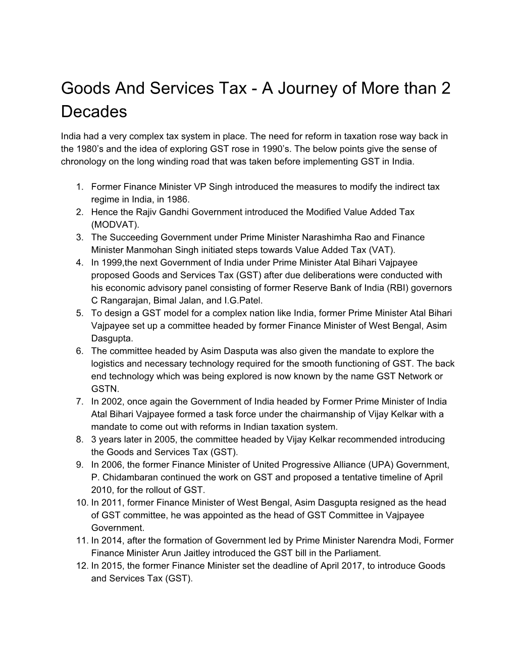Goods and Services Tax - a Journey of More Than 2 Decades