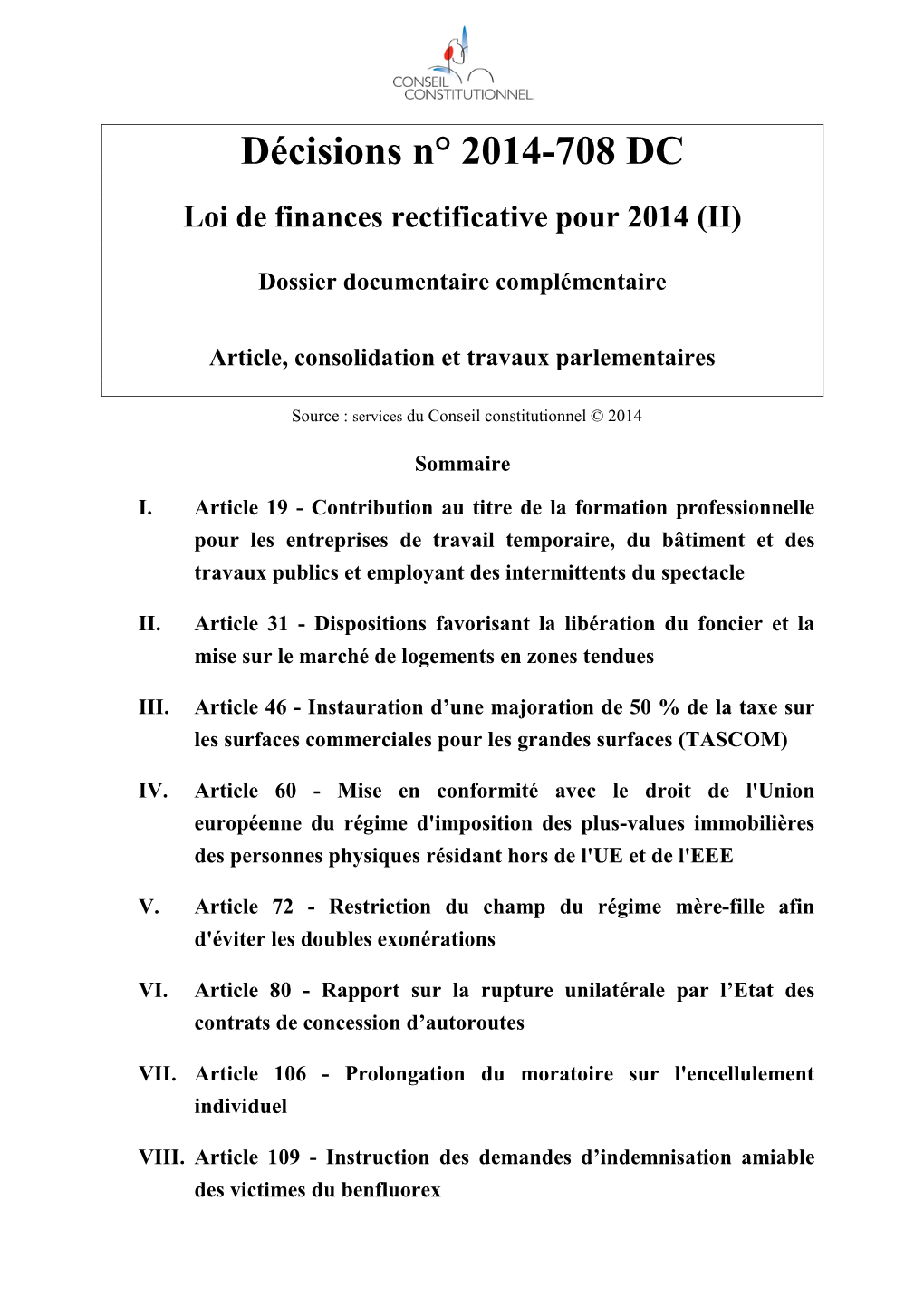 Décisions N° 2014-708 DC Loi De Finances Rectificative Pour 2014 (II)