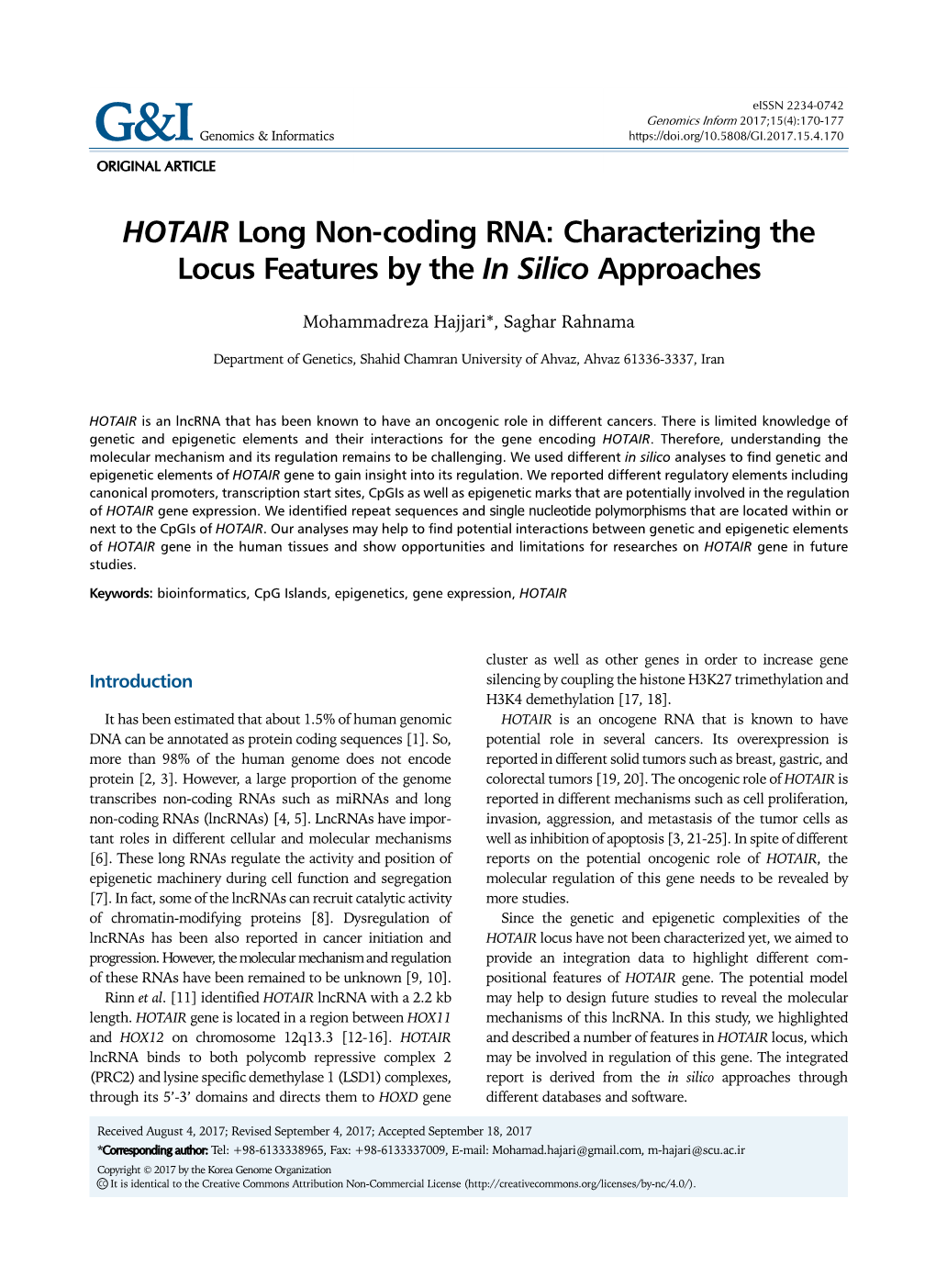 HOTAIR Long Non-Coding RNA: Characterizing the Locus Features by the in Silico Approaches