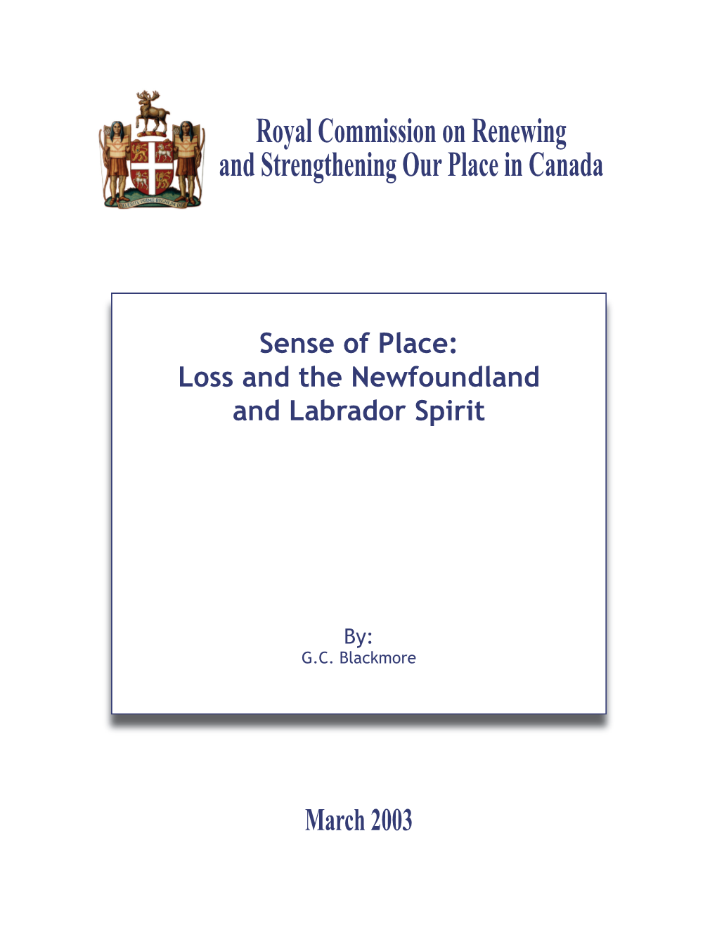 Royal Commission on Renewing and Strengthening Our Place in Canada