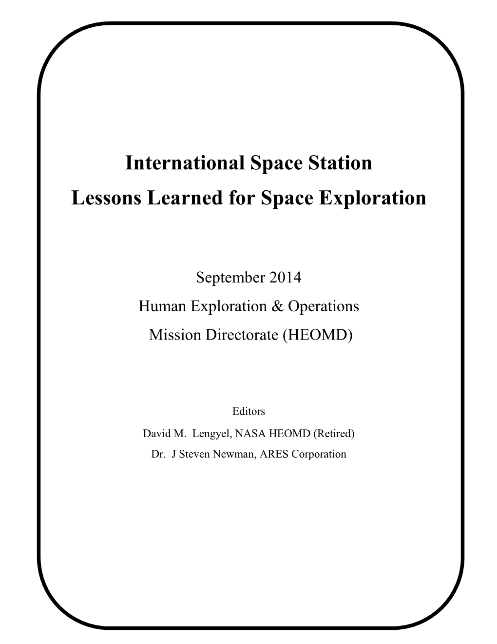 International Space Station Lessons Learned for Space Exploration