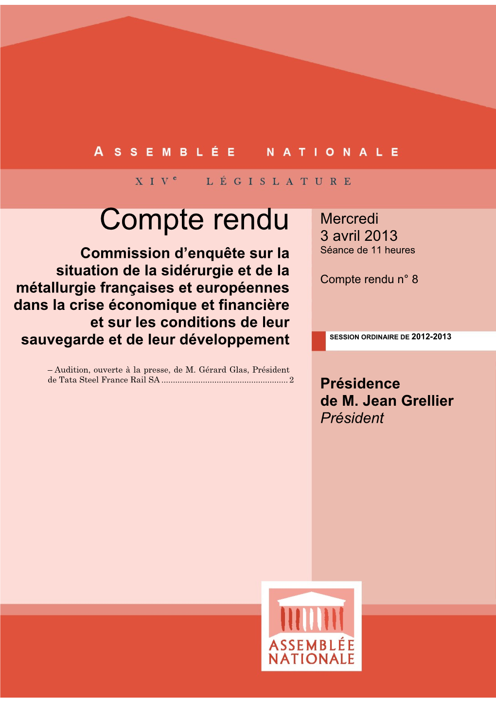 Commission D'enquête Sur La Situation De La Sidérurgie Et De La Métallurgie