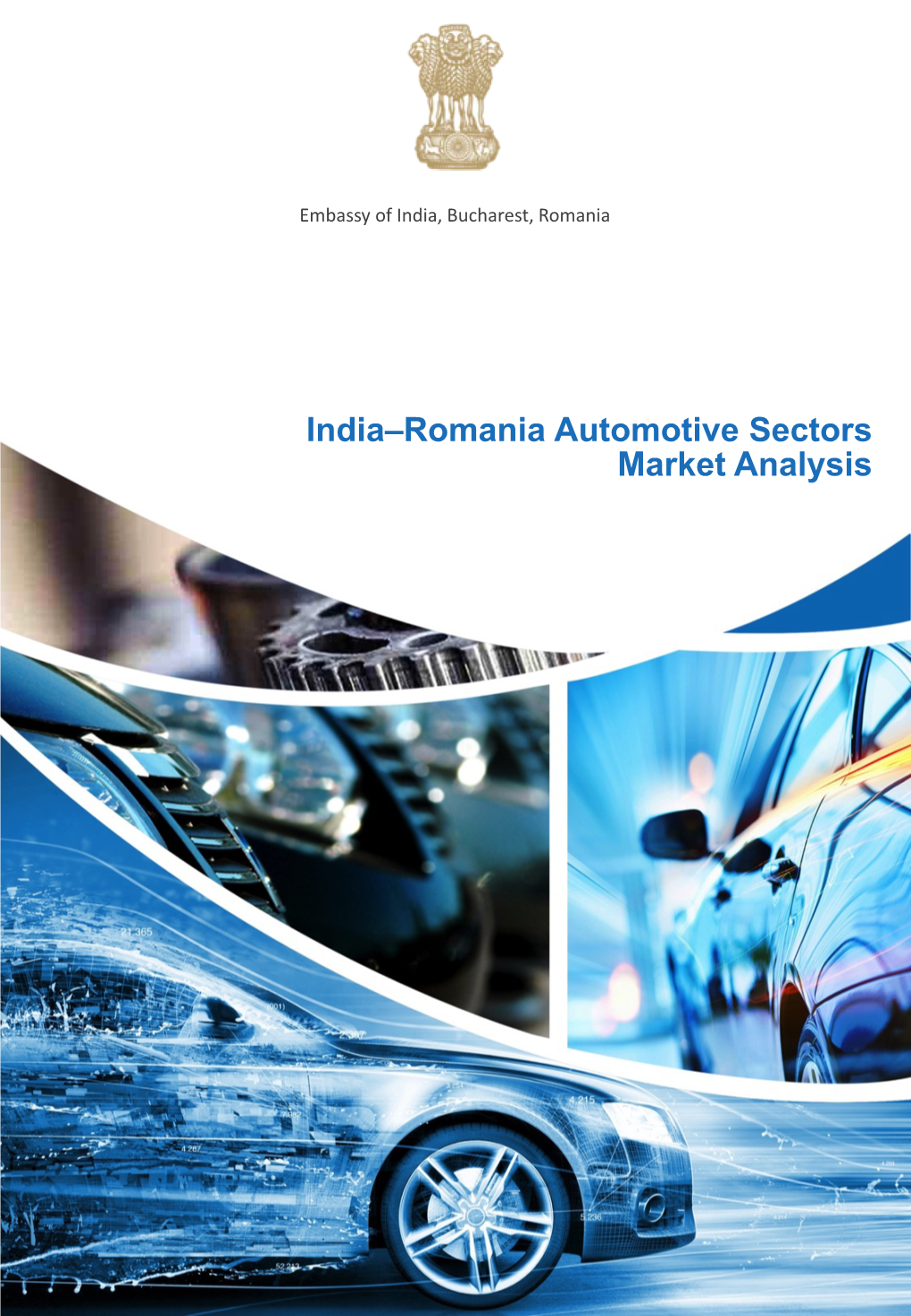 Automotive Sector of Romania and India