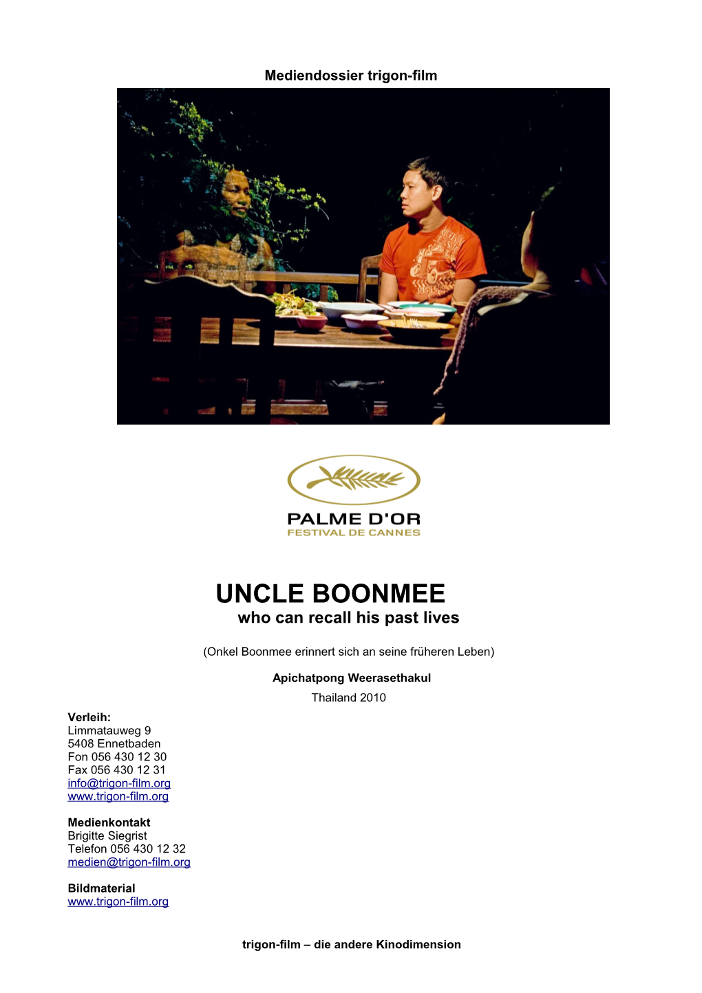 UNCLE BOONMEE Who Can Recall His Past Lives