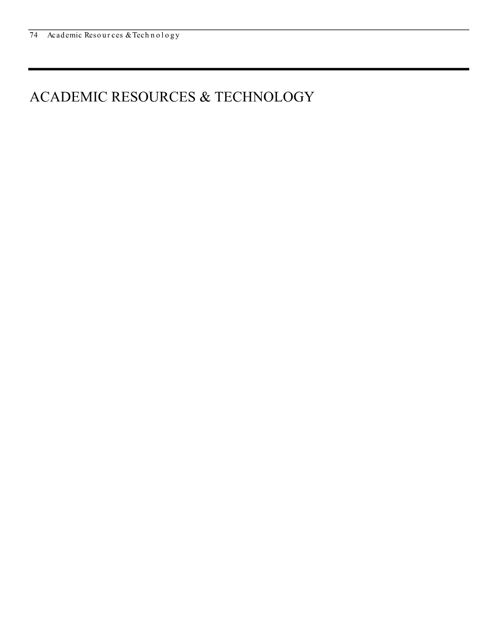76 Academic Resources & Technology