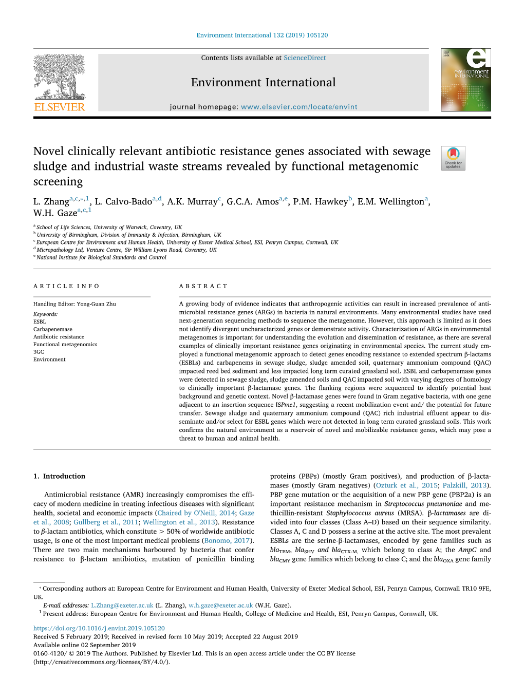 Novel Clinically Relevant Antibiotic Resistance Genes Associated with Sewage Sludge and Industrial Waste Streams Revealed by Functional Metagenomic T Screening ⁎ L