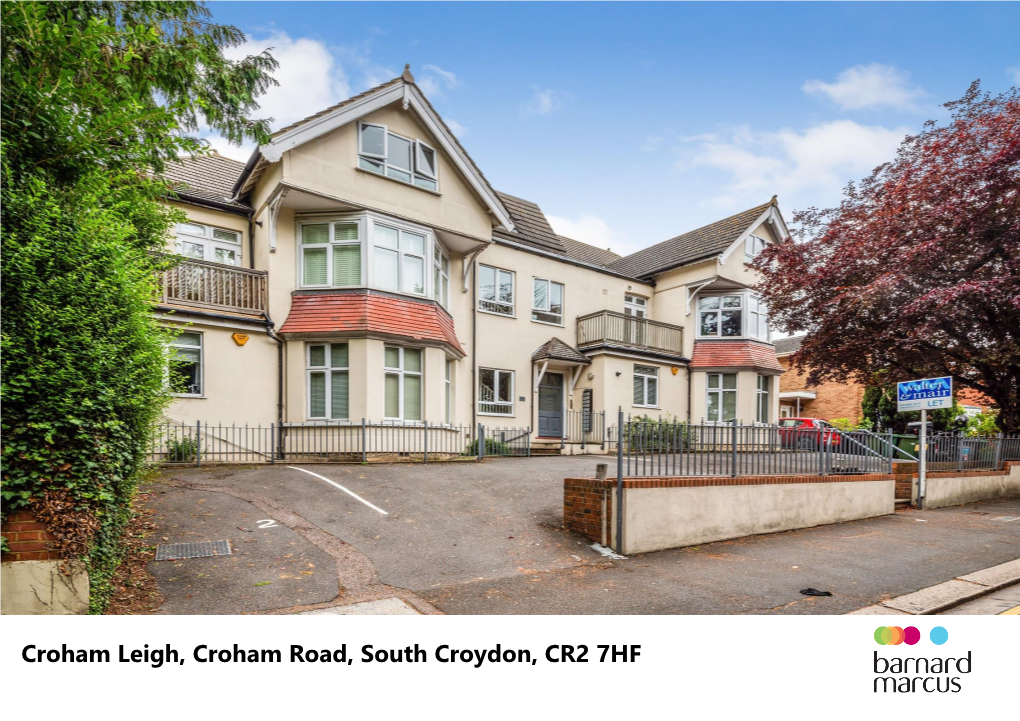 Croham Leigh, Croham Road, South Croydon, CR2 7HF