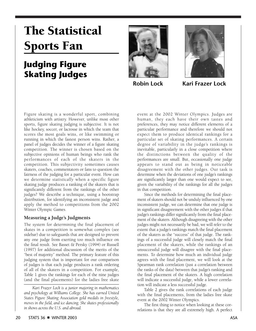 Judging Figure Skating Judges Robin Lock Kari Frazer Lock