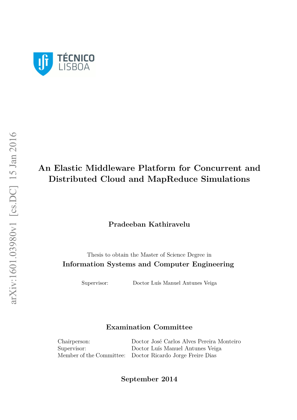 An Elastic Middleware Platform for Concurrent and Distributed Cloud and Mapreduce Simulations