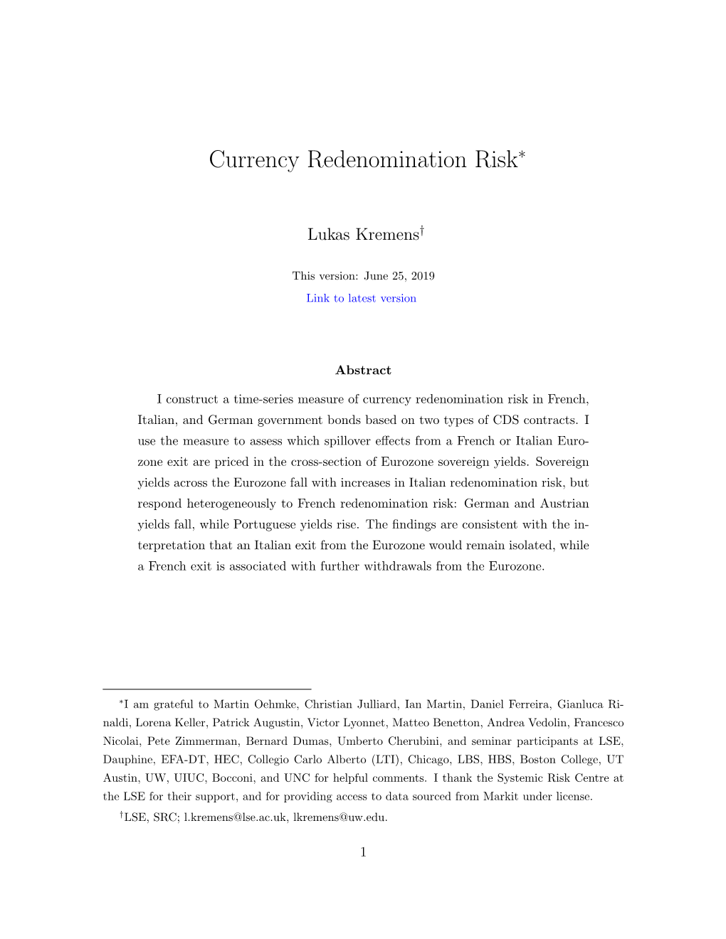 Currency Redenomination Risk∗