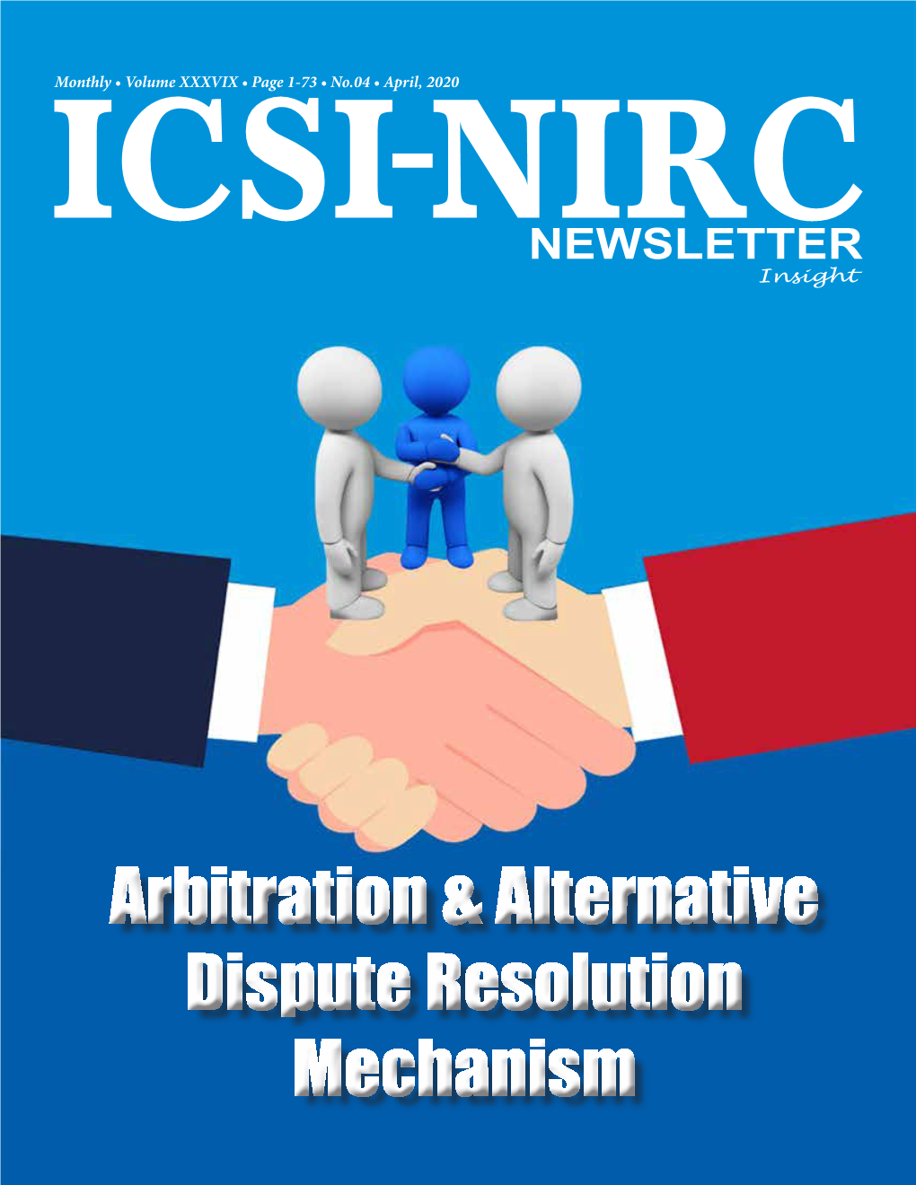 Arbitration & Alternative Dispute Resolution Mechanism