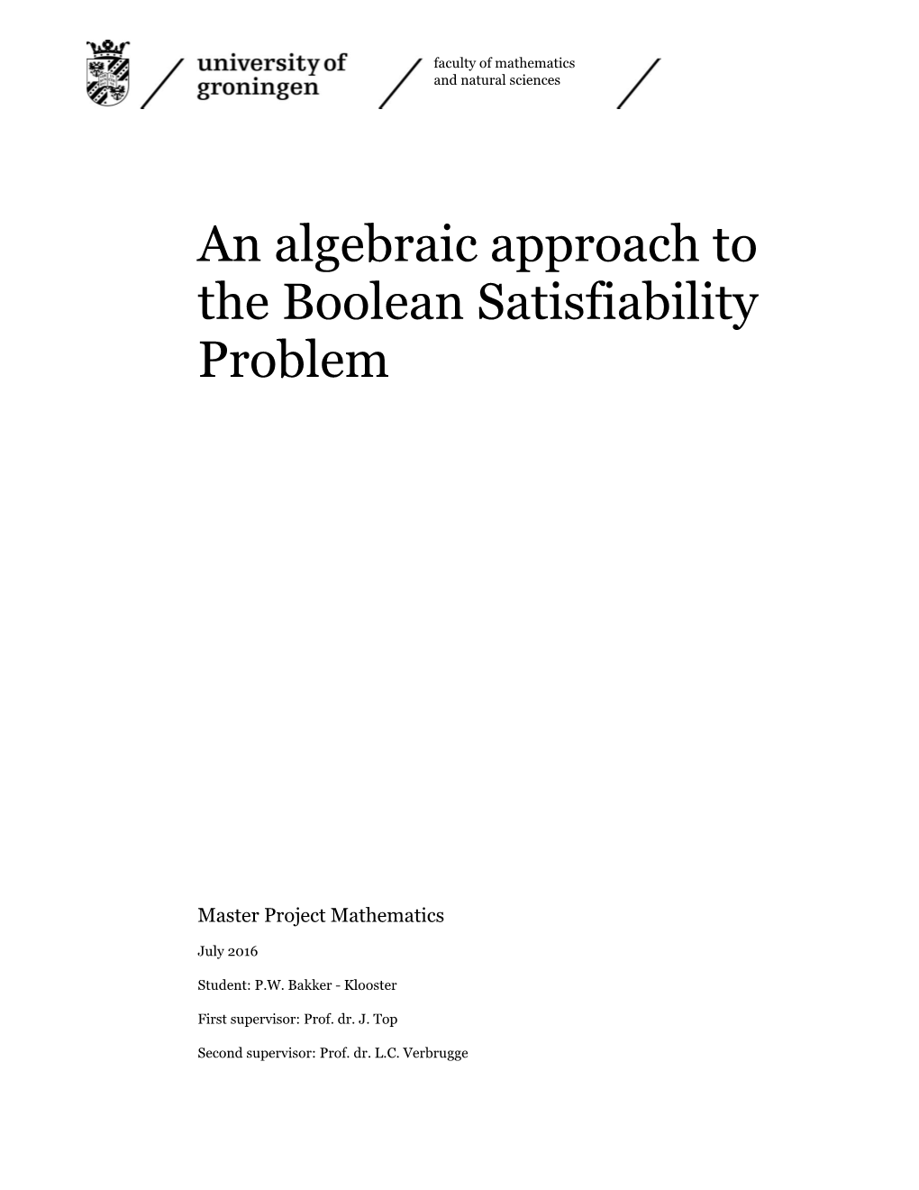 An Algebraic Approach to the Boolean Satisfiability Problem