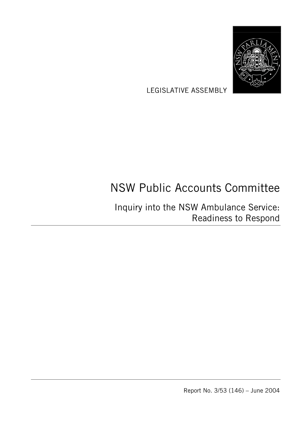 Inquiry Into the NSW Ambulance Service: Readiness to Respond