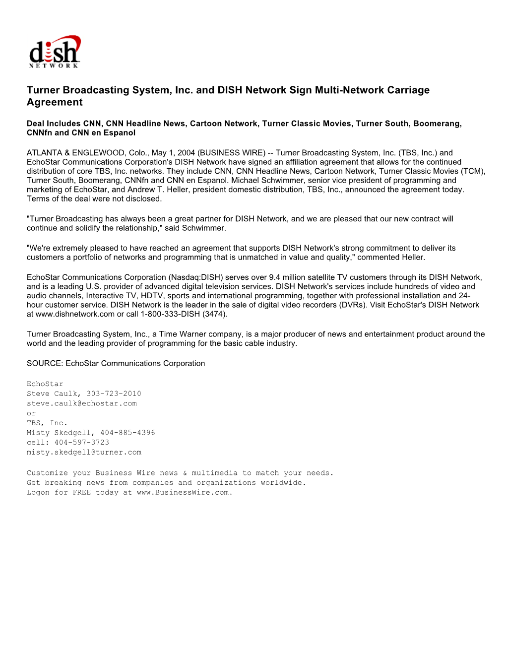 Turner Broadcasting System, Inc. and DISH Network Sign Multi-Network Carriage Agreement