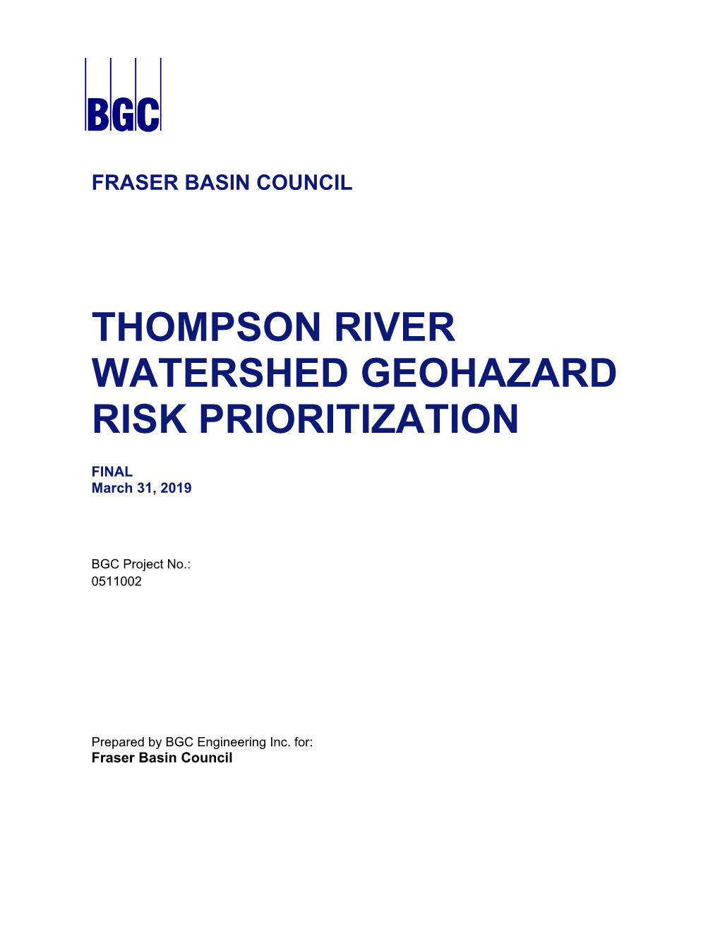 Thompson River Watershed Geohazard Risk Prioritization