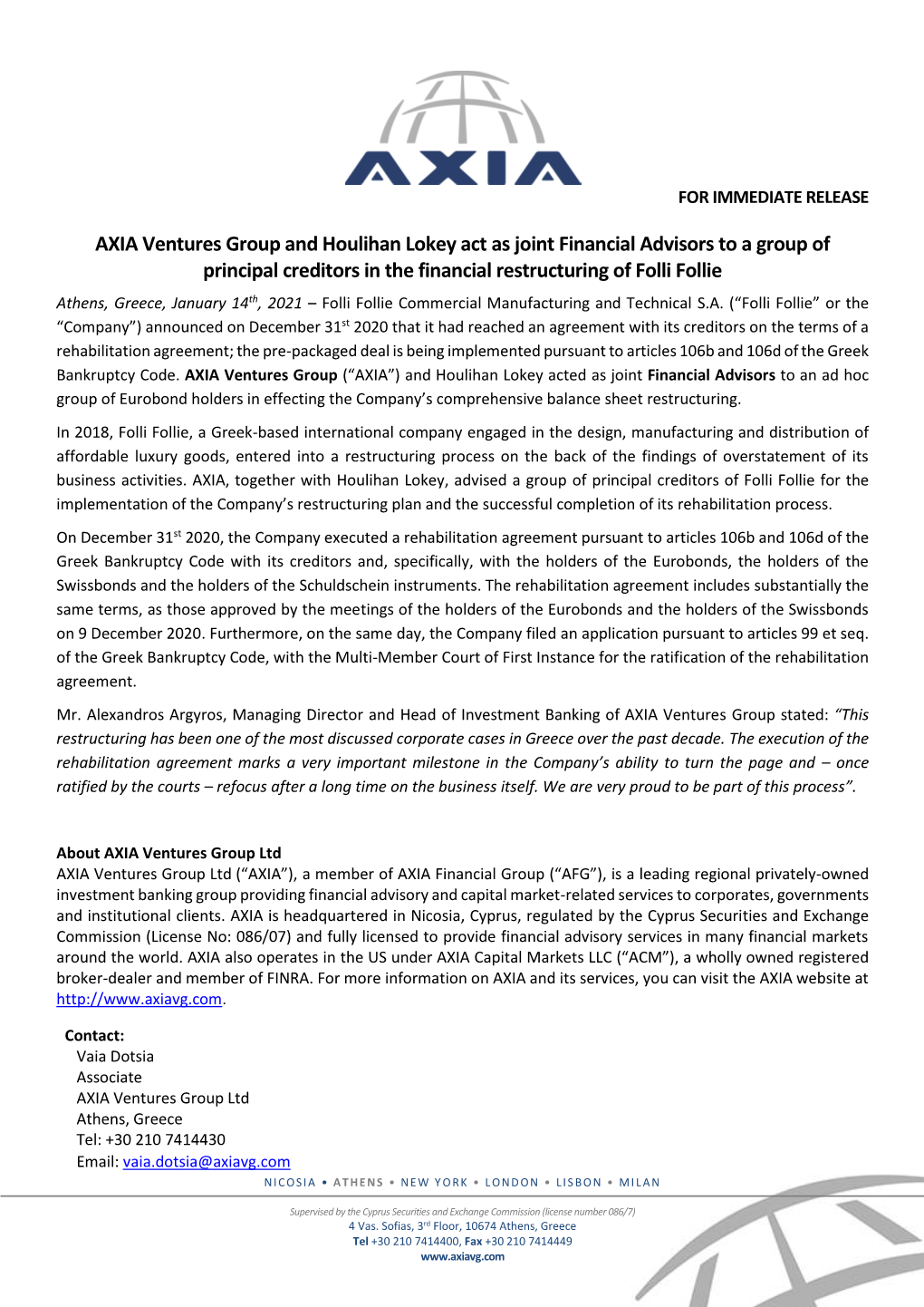 AXIA Ventures Group and Houlihan Lokey Act As Joint Financial