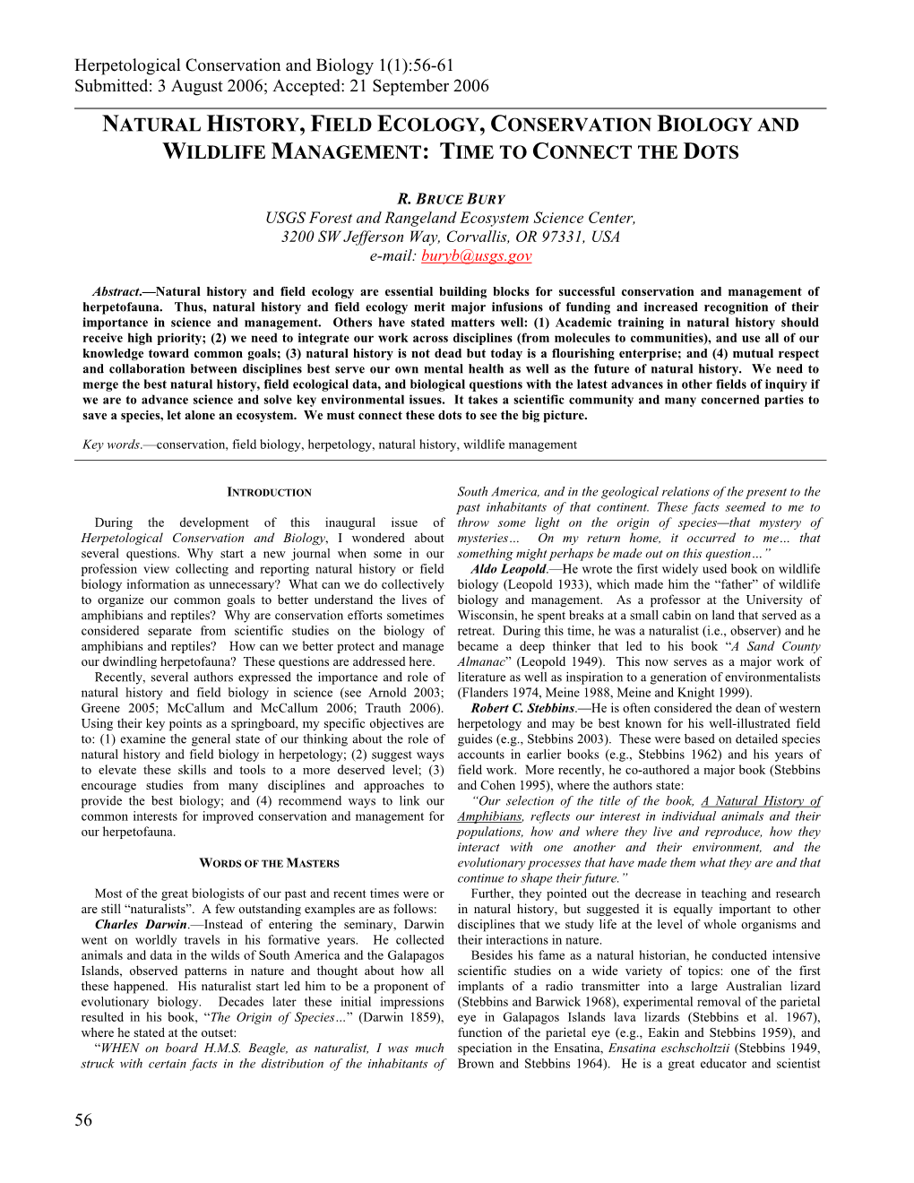 Natural History, Field Ecology, Conservation Biology and Wildlife Management: Time to Connect the Dots