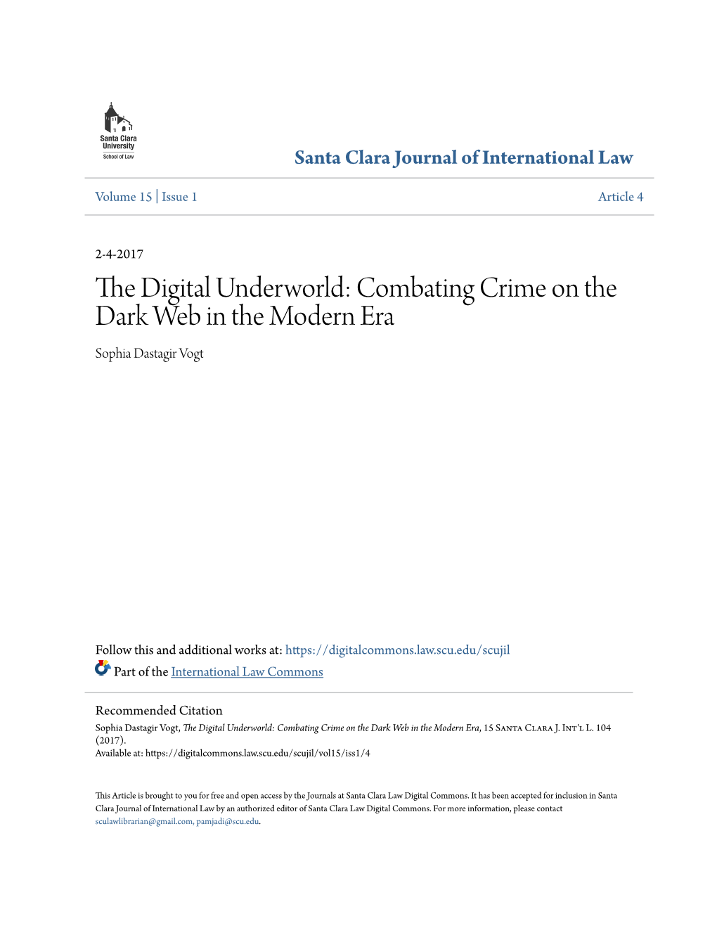 Combating Crime on the Dark Web in the Modern Era Sophia Dastagir Vogt