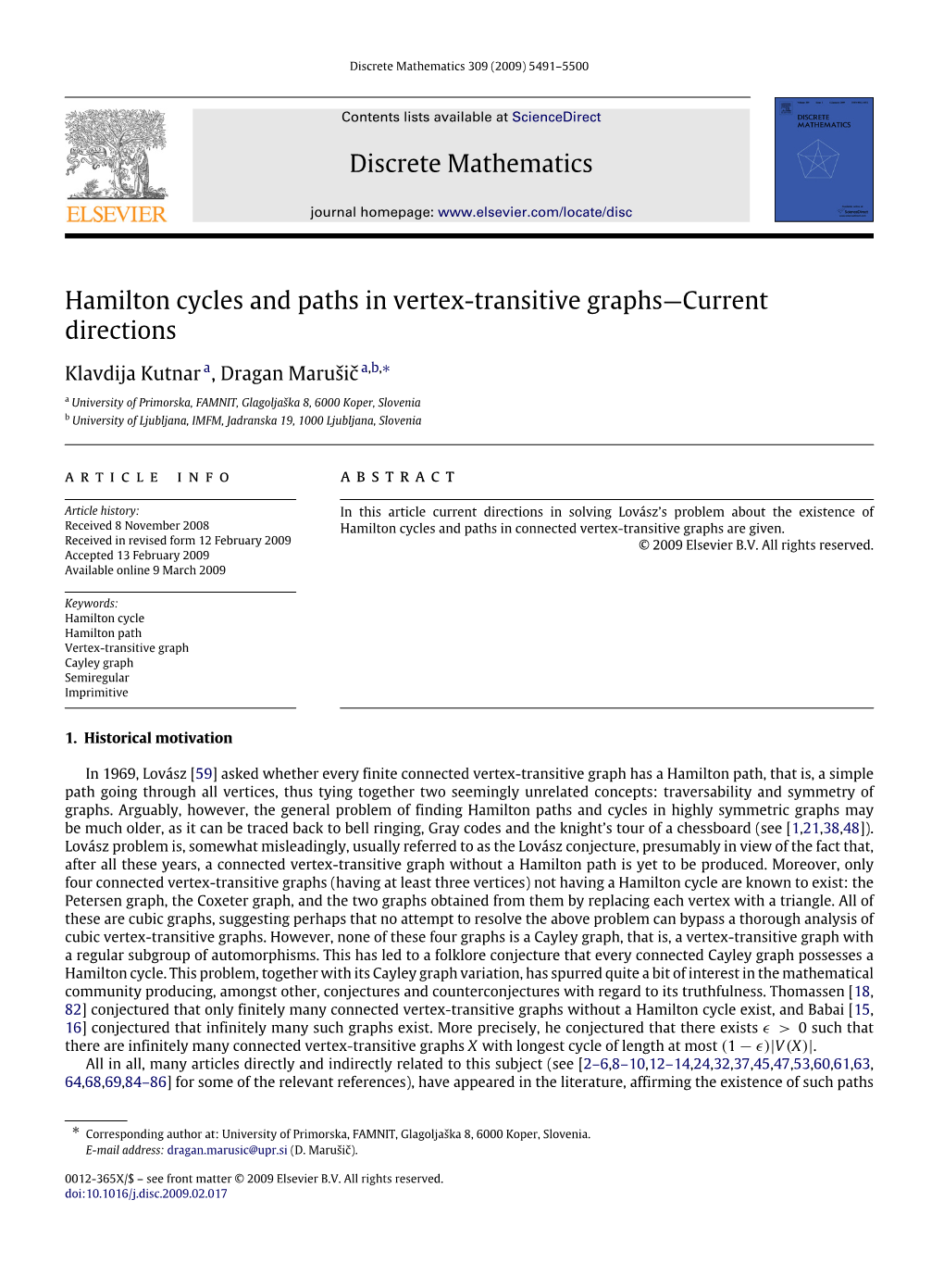 Discrete Mathematics Hamilton Cycles and Paths in Vertex-Transitive