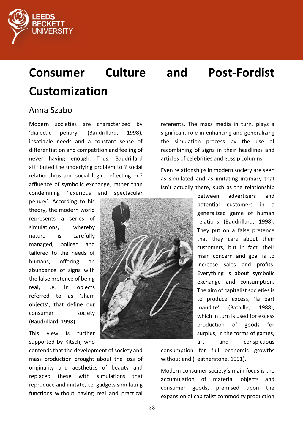 Consumer Culture and Post-Fordist Customization Anna Szabo