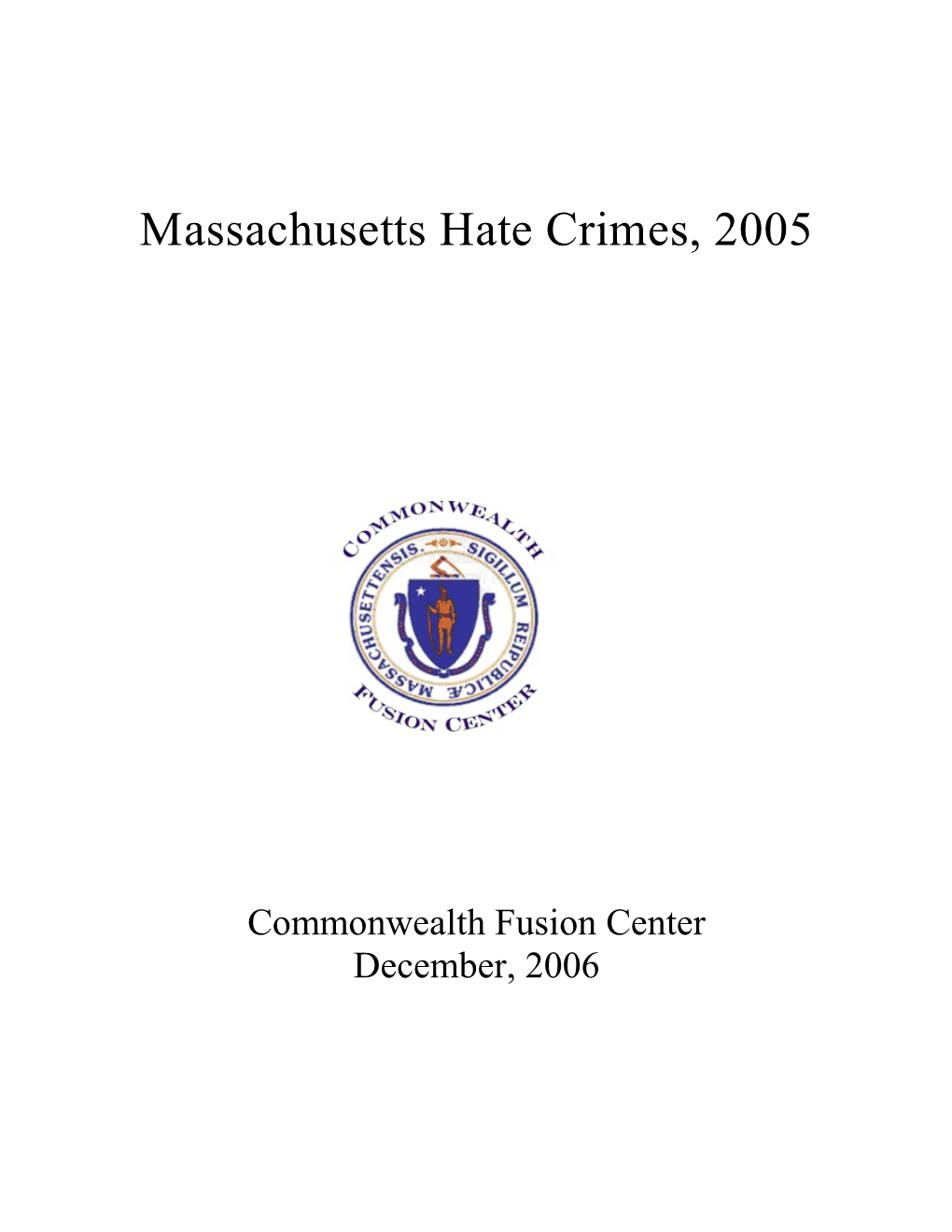 Massachusetts Hate Crimes, 2005