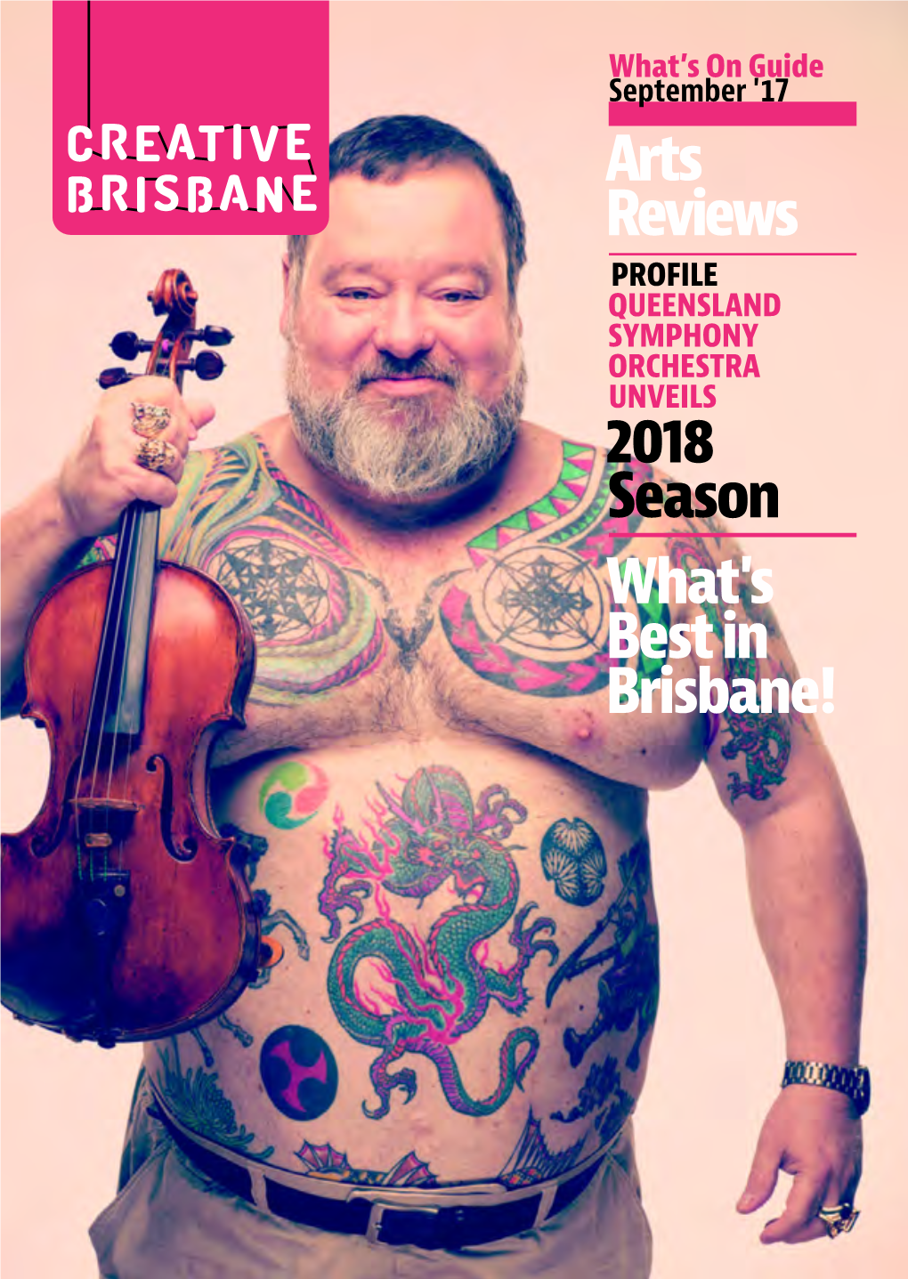 Arts Reviews 2018 Season What's Best in Brisbane!