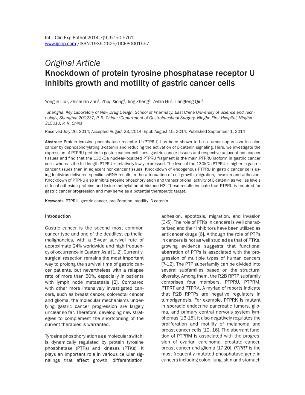 Original Article Knockdown of Protein Tyrosine Phosphatase Receptor U Inhibits Growth and Motility of Gastric Cancer Cells