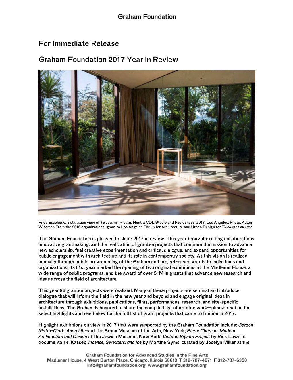 For Immediate Release Graham Foundation 2017 Year in Review