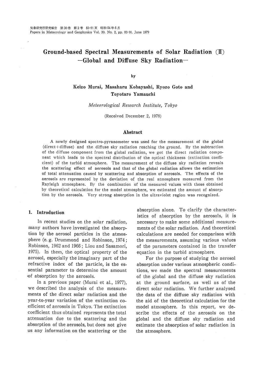 Ground-Based Spectral Measurements of Solar Radiation (II) - Global and Diffuse Sky Radiation