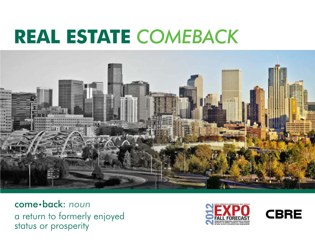 Real Estate Comeback