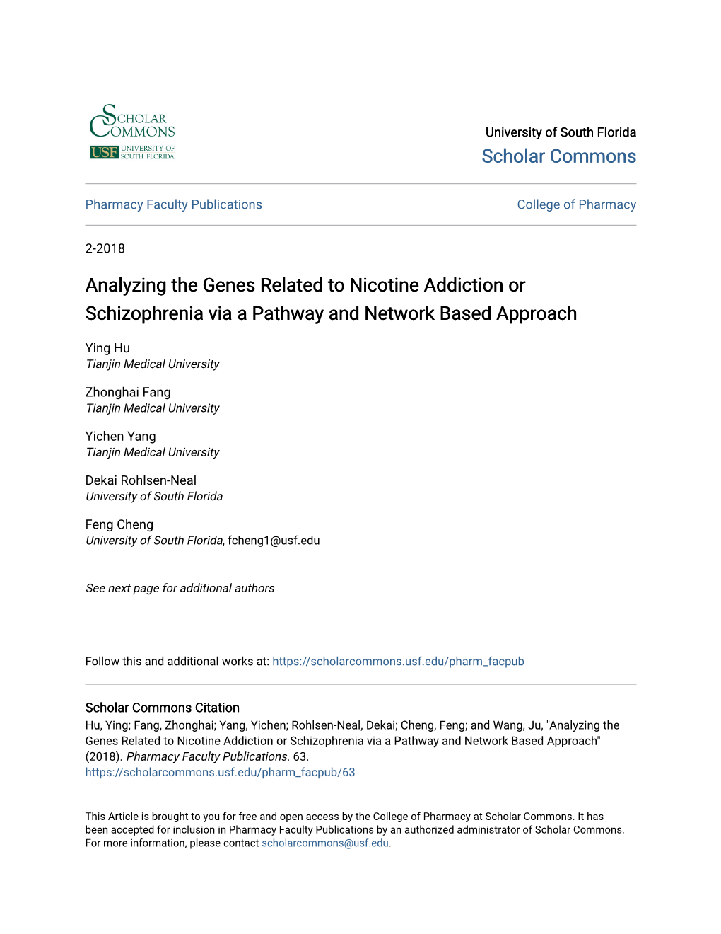 Analyzing the Genes Related to Nicotine Addiction Or Schizophrenia Via a Pathway and Network Based Approach