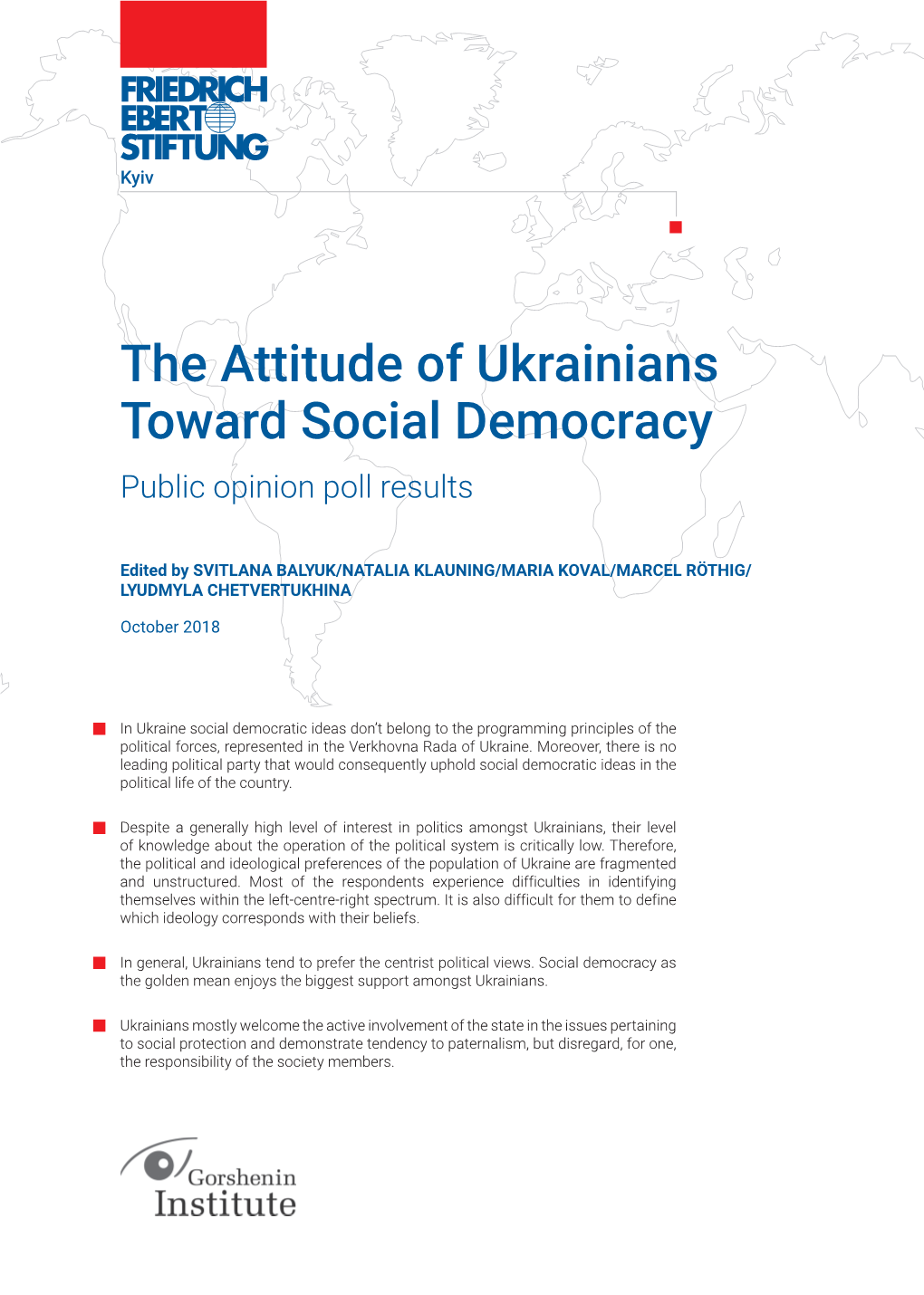 The Attitude of Ukrainians Toward Social Democracy Public Opinion Poll Results
