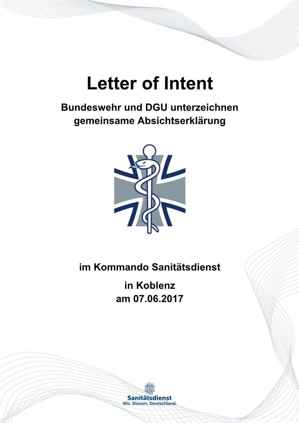 Letter of Intent Bundeswehr Und DGU Unterzeichnen Gemeinsame Absichtserklärung