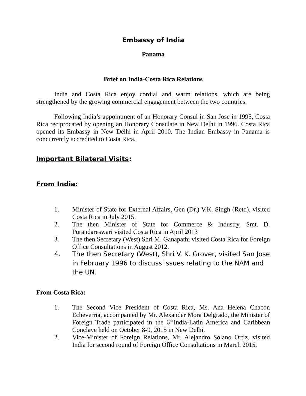 Embassy of India Panama Brief on India-Costa Rica Relations India