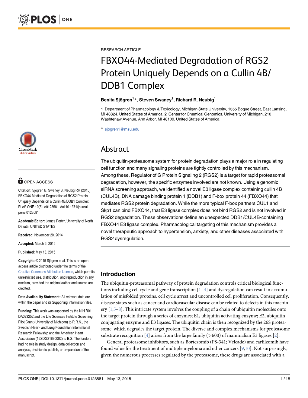 FBXO44-Mediated Degradation of RGS2 Protein Uniquely Depends on a Cullin 4B/ DDB1 Complex