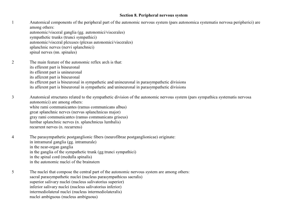 Section 8. Peripheral Nervous System 1 Anatomical Components of The