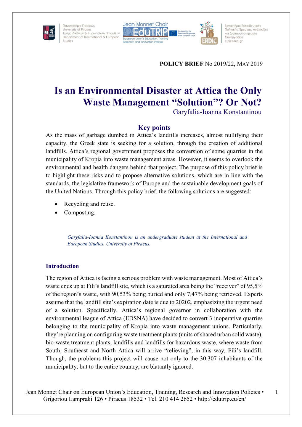 Is an Environmental Disaster at Attica the Only Waste Management “Solution”? Or Not? Garyfalia-Ioanna Konstantinou