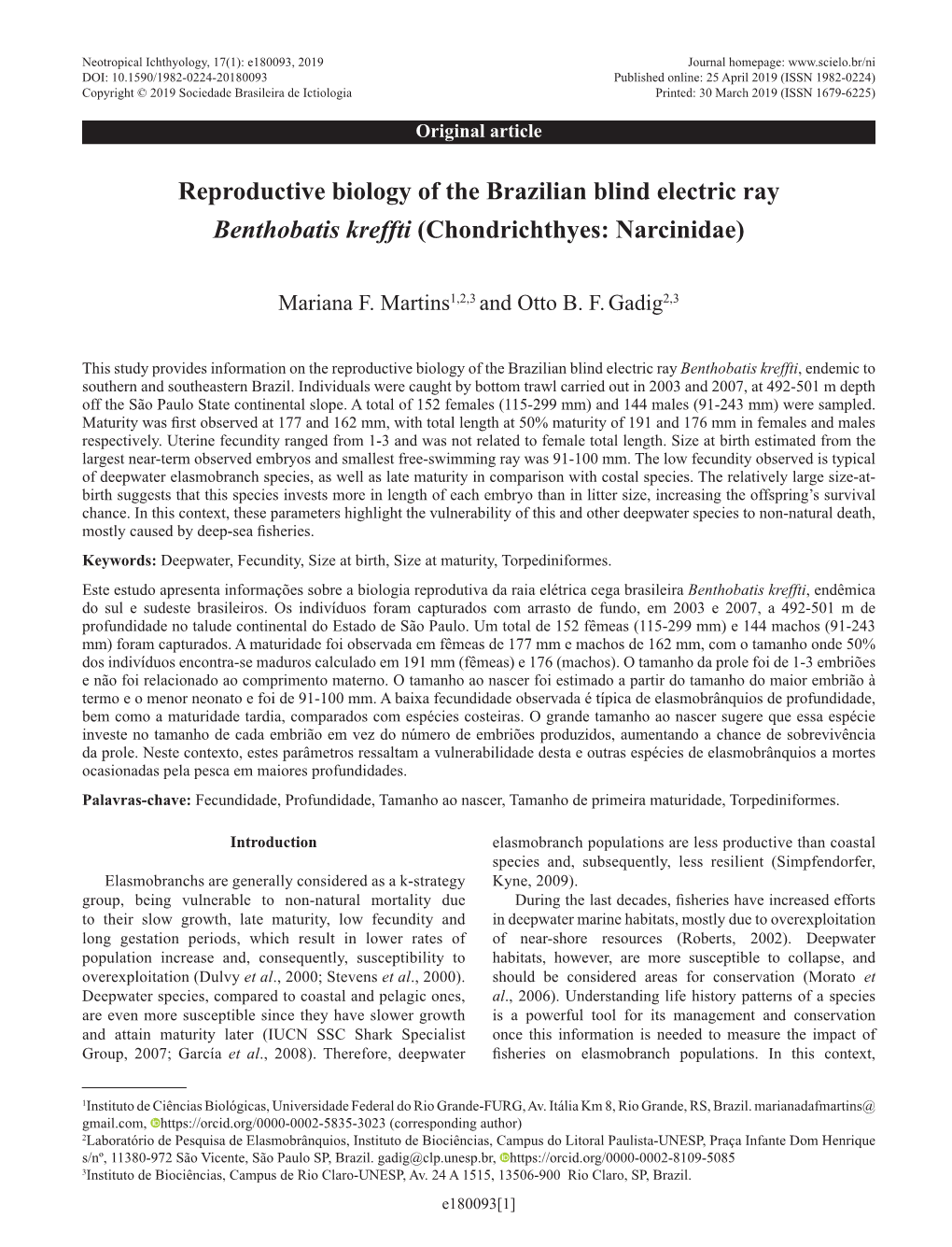 Reproductive Biology of the Brazilian Blind Electric Ray Benthobatis Kreffti (Chondrichthyes: Narcinidae)